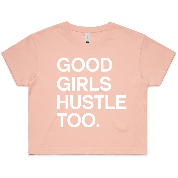 LW (Women's) - Good Girls Hustle Too