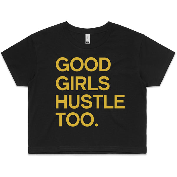 LW (Women's) - Good Girls Hustle Too