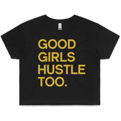 LW (Women's) - Good Girls Hustle Too