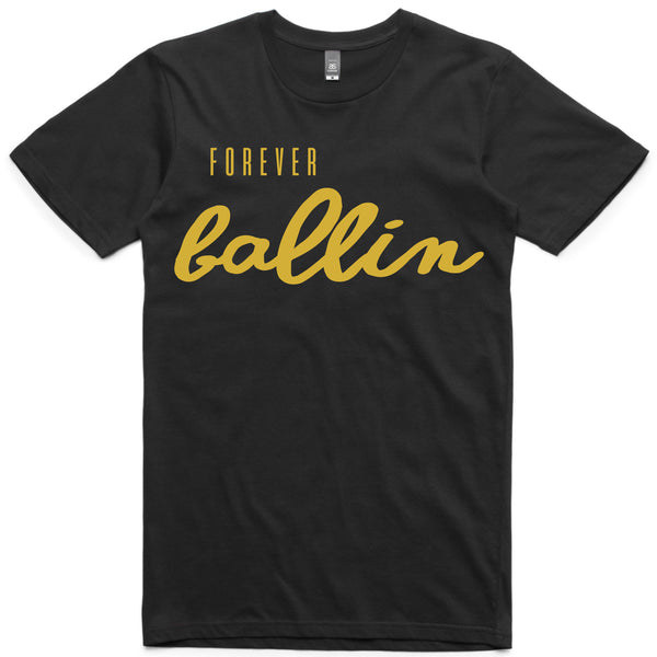 LW (Unisex) - Forever Ballin