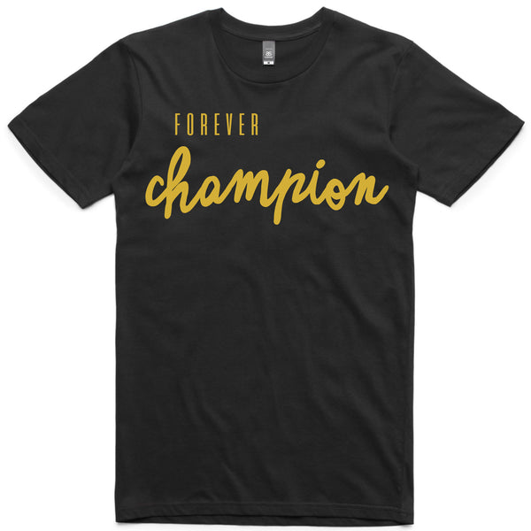 LW (Unisex) - Forever Champion