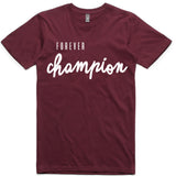 LW (Unisex) - Forever Champion