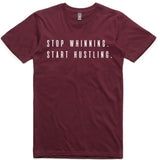 LW (Men's) - Stop Whinning Start Hustling