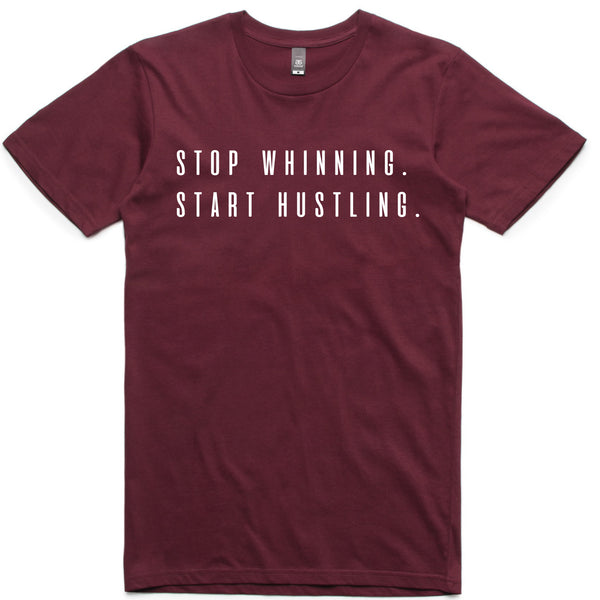 LW (Men's) - Stop Whinning Start Hustling