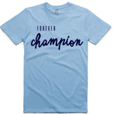 LW (Unisex) - Forever Champion