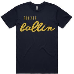 LW (Unisex) - Forever Ballin
