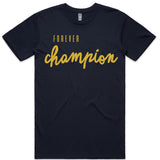 LW (Unisex) - Forever Champion