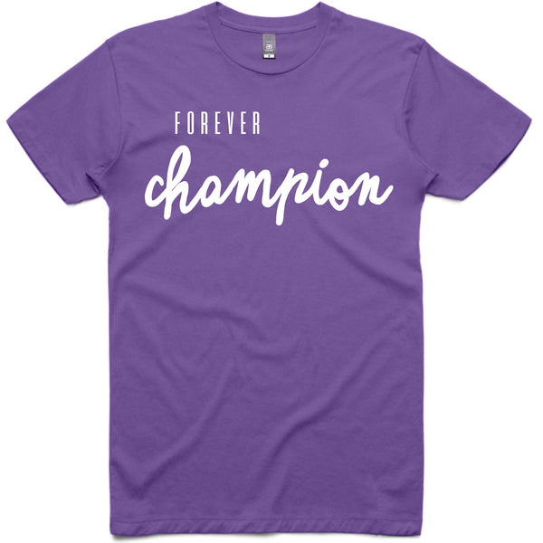 LW (Unisex) - Forever Champion