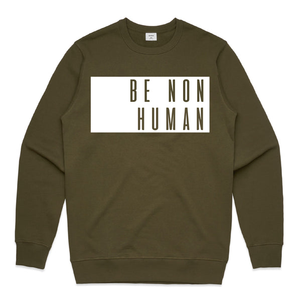 LW (Men's) - Premium Crew Be Non Human